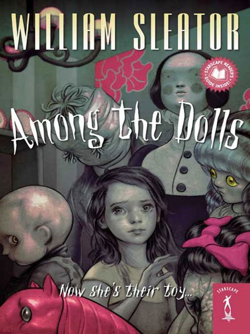 Title details for Among the Dolls by William Sleator - Available